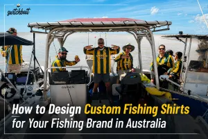 How to Design Custom Fishing Shirts for Your Fishing Brand in Australia